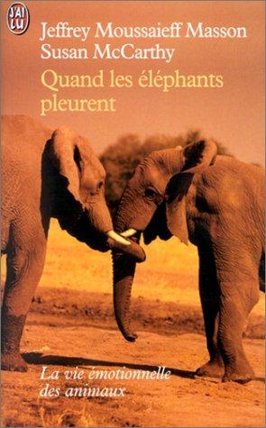 Quand les éléphants pleurent