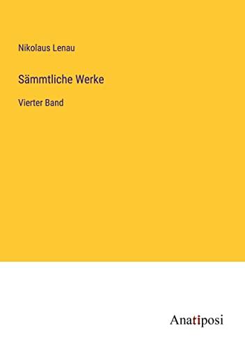 Sämmtliche Werke: Vierter Band