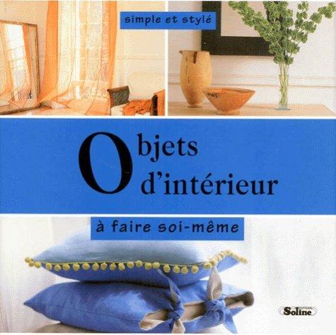 Objets d'intérieur à faire soi-même