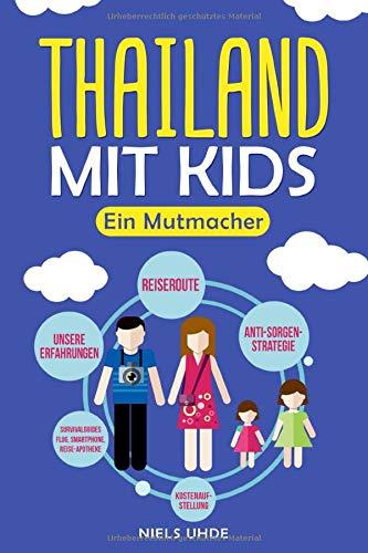 Thailand mit Kids: Ein Mutmacher