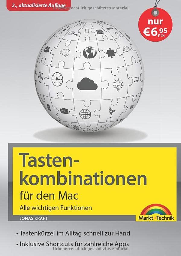 Tastenkombinationen für den Mac - macOS Monterey - Alle wichtigen Tastenkürzel Funktionen - für alle macOS Versionen geeignet