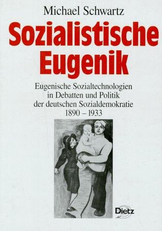 Sozialistische Eugenik