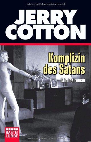 Komplizin des Satans: Kriminalroman