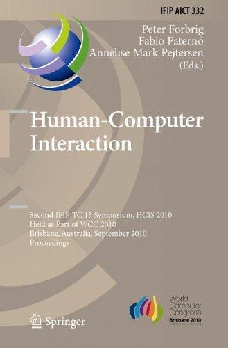 Human-Computer Interaction: Second IFIP TC 13 Symposium, HCIS 2010, Held as Part of WCC 2010, Brisbane, Australia, September 20-23, 2010, Proceedings ... in Information and Communication Technology)