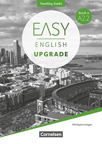 Easy English Upgrade - Englisch für Erwachsene - Book 4: A2.2: Teaching Guide - Mit Kopiervorlagen