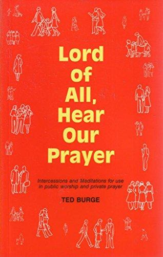 Lord of All, Hear Our Prayer