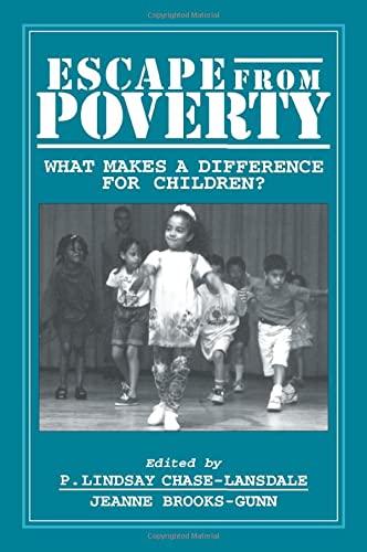 Escape from Poverty: What Makes a Difference for Children?