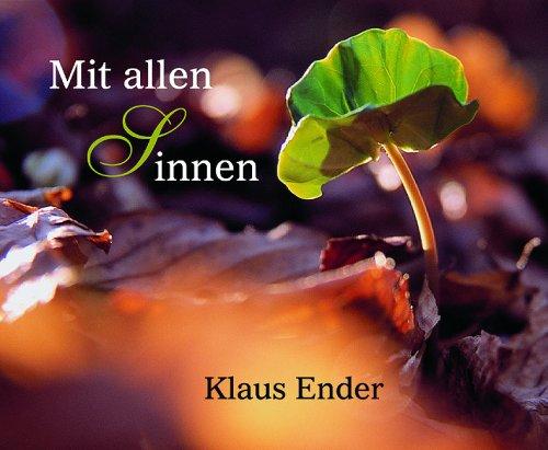 Mit allen Sinnen: 23 Aphorismen