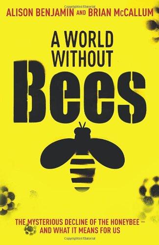 A World Without Bees