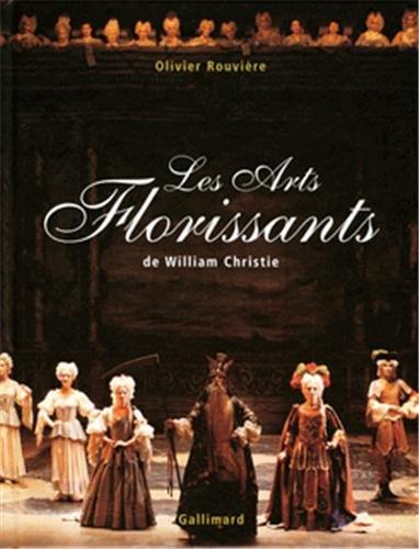 Les Arts Florissants de William Christie