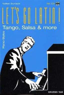 Let's Go Latin: Tango, Salsa & More, Piano Styles