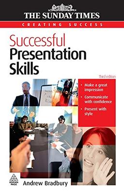 Successfull Presentation Skills (Creating Success)