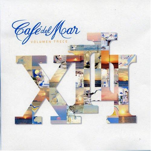 Cafe Del Mar Vol. 13