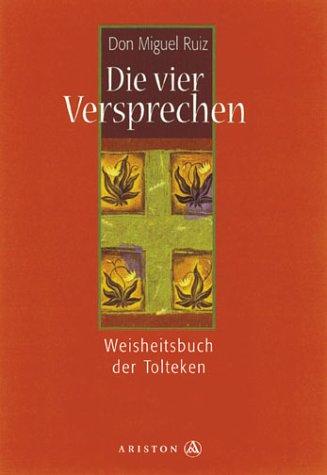 Die vier Versprechen