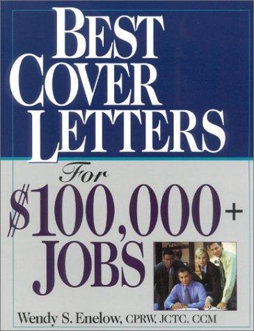 Best Cover Letters for $100,000+ Jobs