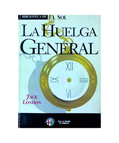 La huelga general