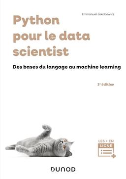 Python pour le data scientist : des bases du langage au machine learning