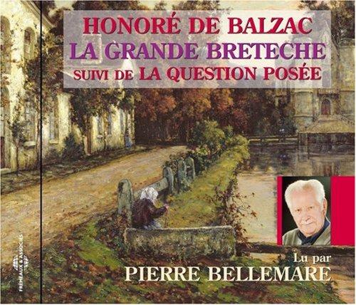 La grande Bretèche. La question posée