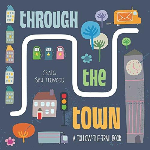 Through the Town: A Follow-the-Trail Book