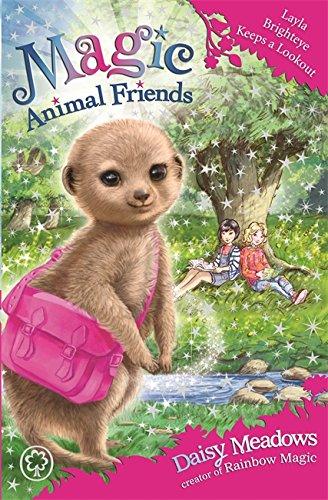 Layla Brighteye Keeps a Lookout: Book 26 (Magic Animal Friends, Band 26)