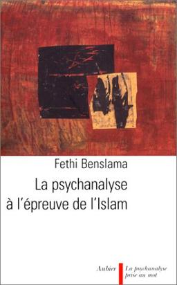 La psychanalyse à l'épreuve de l'islam