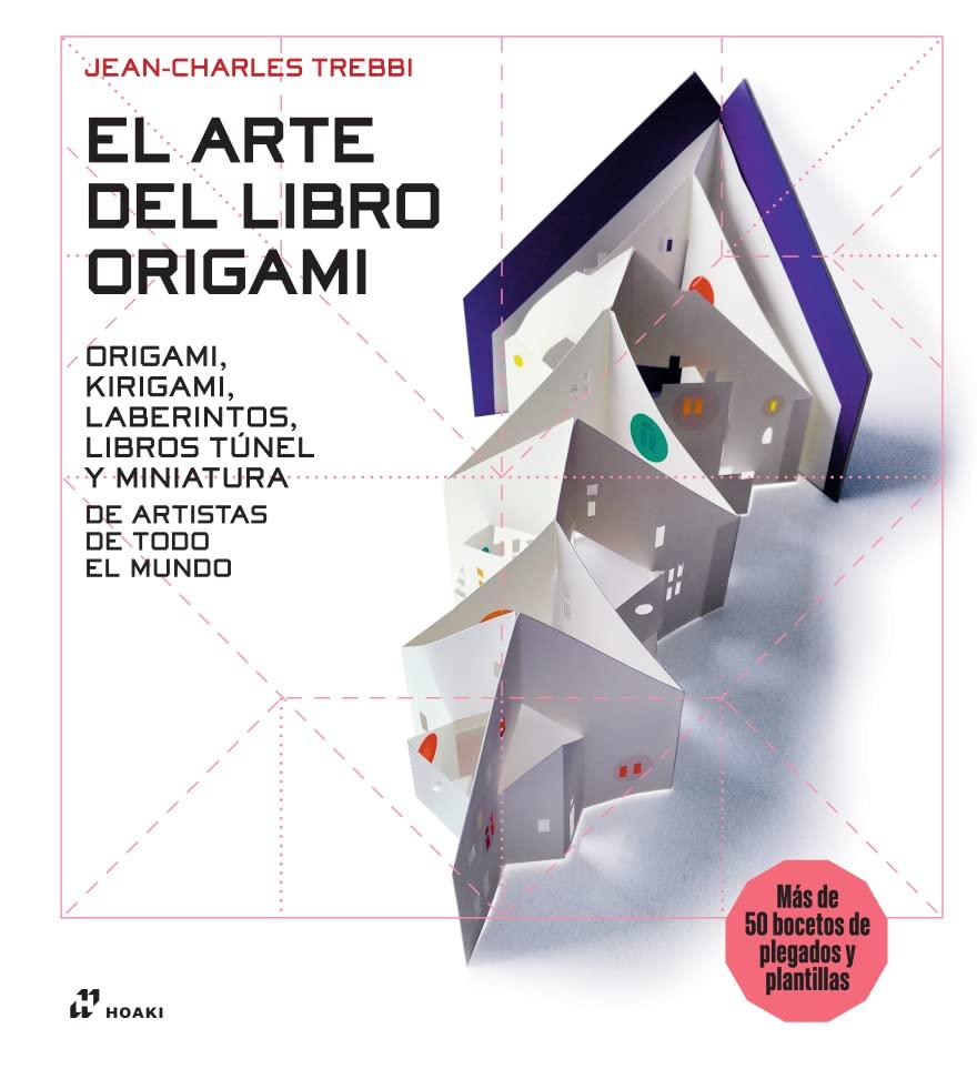 ARTE DEL LIBRO ORIGAMI,EL