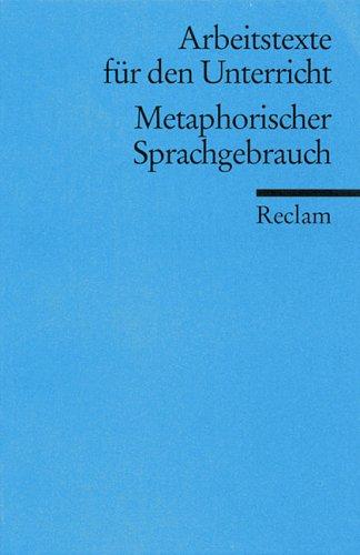 Metaphorischer Sprachgebrauch