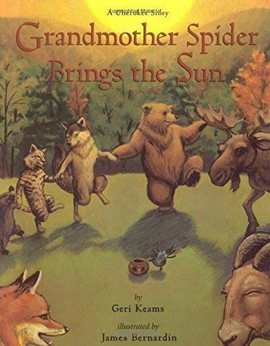 Grandmother Spider Brings the Sun: A Cherokee Story