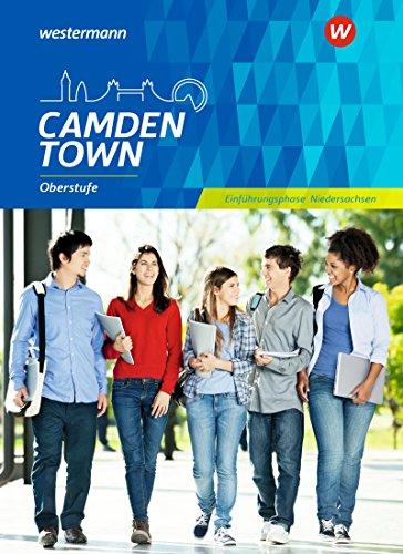 Camden Town Oberstufe - Ausgabe für die Sekundarstufe II in Niedersachsen: Schülerband 11