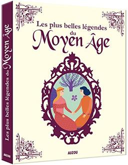 Les plus belles légendes du Moyen Age