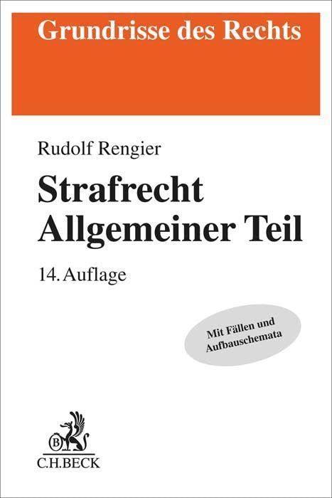 Strafrecht Allgemeiner Teil (Grundrisse des Rechts)