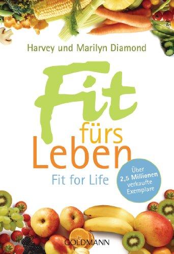 Fit fürs Leben: Fit for Life