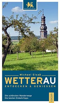 Wetterau entdecken und genießen