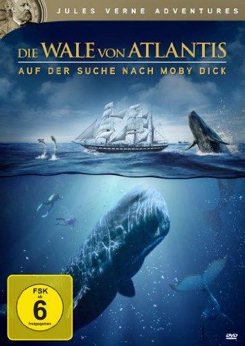 Die Wale von Atlantis - Auf der Suche nach Moby Dick