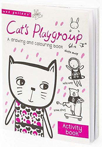 Cat's Playgroup: A drawing and colouring book (Wee Gallery)