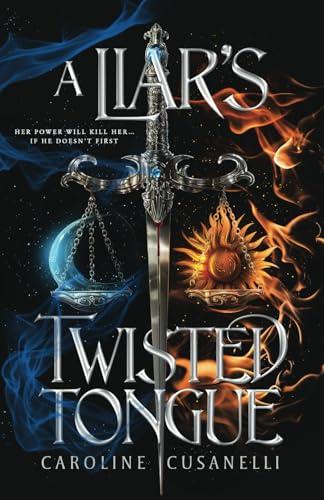 A Liar's Twisted Tongue (The Fated Blood Trilogy, Band 1)