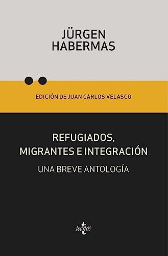 Refugiados, migrantes e integración: Una breve antología (Ventana Abierta)