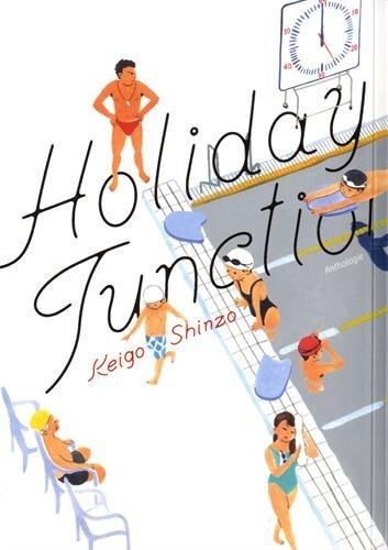 Holiday junction : anthologie