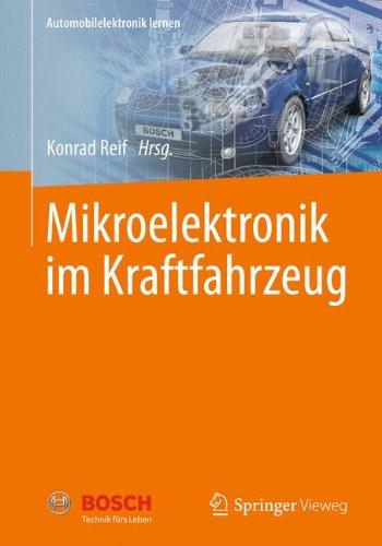 Mikroelektronik im Kraftfahrzeug (Automobilelektronik lernen)