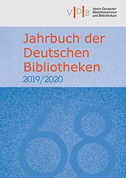 Jahrbuch der Deutschen Bibliotheken 68 (2019/2020)