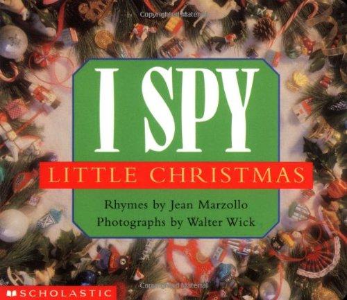 I Spy Little Christmas (I Spy (Scholastic Hardcover))