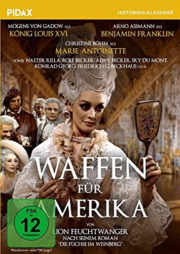 Waffen für Amerika / Verfilmung des historischen Romans von Lion Feuchtwanger mit Starbesetzung (Pidax Historien-Klassiker)