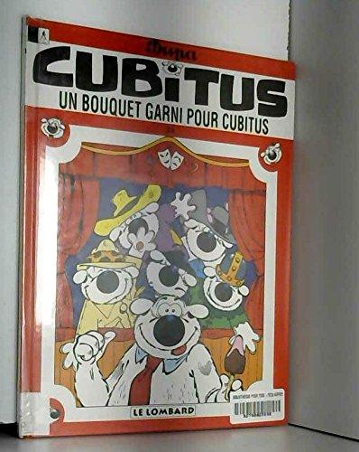 CUBITUS TOME 33 : UN BOUQUET GARNI POUR CUBITUS (Cubitus Ancienn)