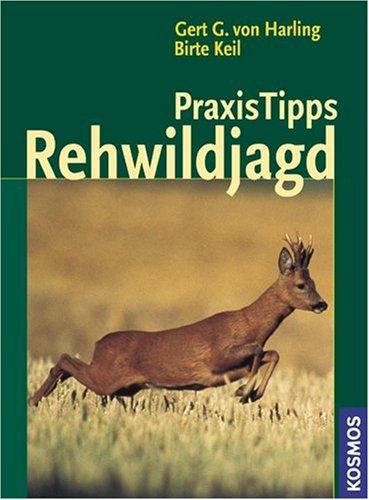 Praxistipps Rehwildjagd