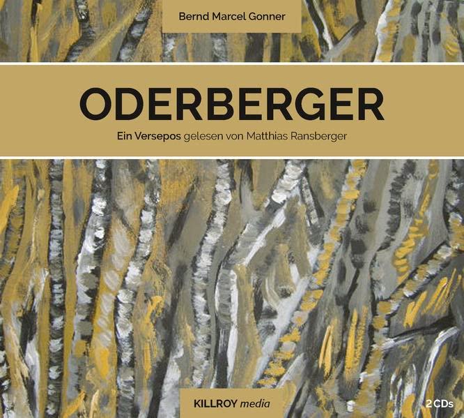 ODERBERGER: Ein Versepos gelesen von Matthias Ransberger