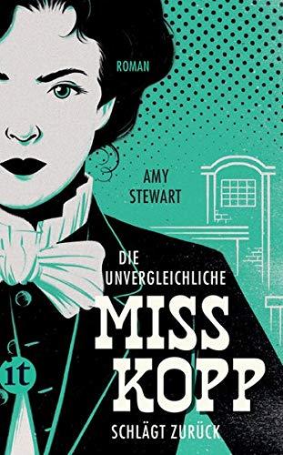 Die unvergleichliche Miss Kopp schlägt zurück: Roman (insel taschenbuch)