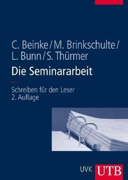 Die Seminararbeit: Schreiben für den Leser