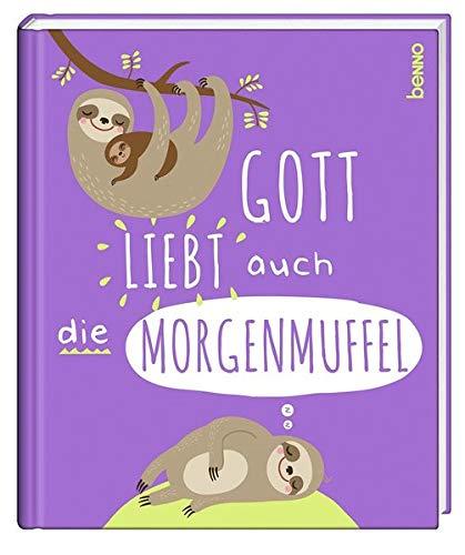 Geschenkbuch »Gott liebt auch die Morgenmuffel«