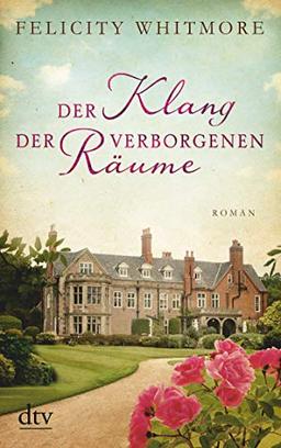 Der Klang der verborgenen Räume: Roman