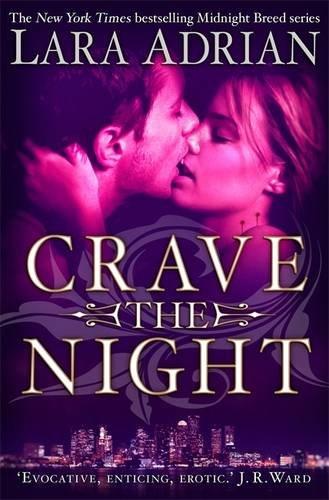 Crave The Night (Midnight Breed 12)